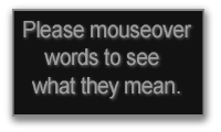 Please mousover hard words to see what they mean