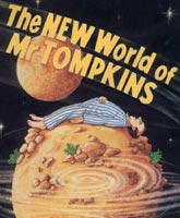 George Gamow's Mr Tompkins